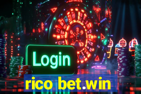 rico bet.win